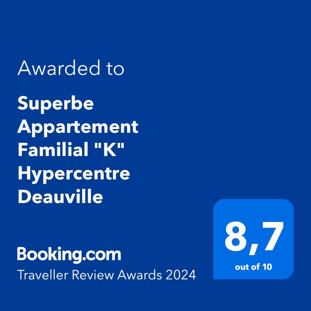 Superbe Appartement Familial "K" Hypercentre Deauville Exterior foto